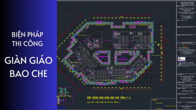 Bản Vẽ Biện Pháp Thi Công Hệ Giàn Giáo Bao Che Công Trình