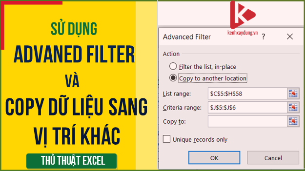 Cách sử dụng Advanced Filter và copy dữ liệu sang một vùng khác trong Excel